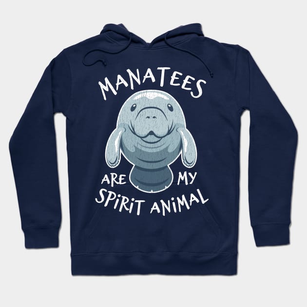 Manatees Are My Spirit Animal - Cute Manatee Hoodie by bangtees